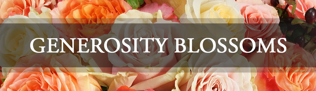 Generosity Blossoms